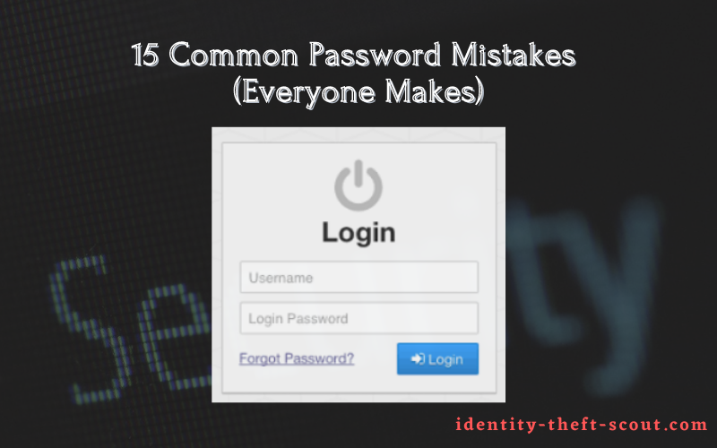 Password Mistakes