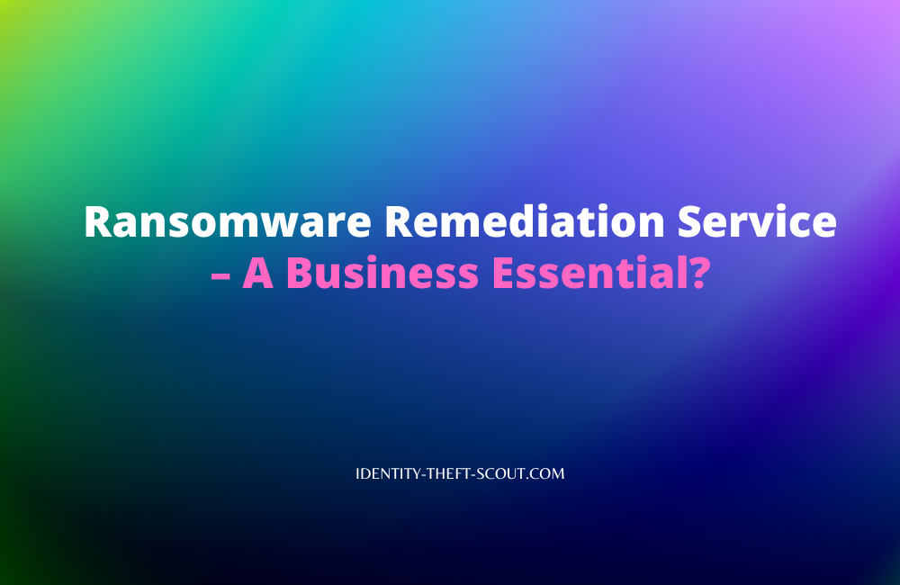 Ransomware Remediation