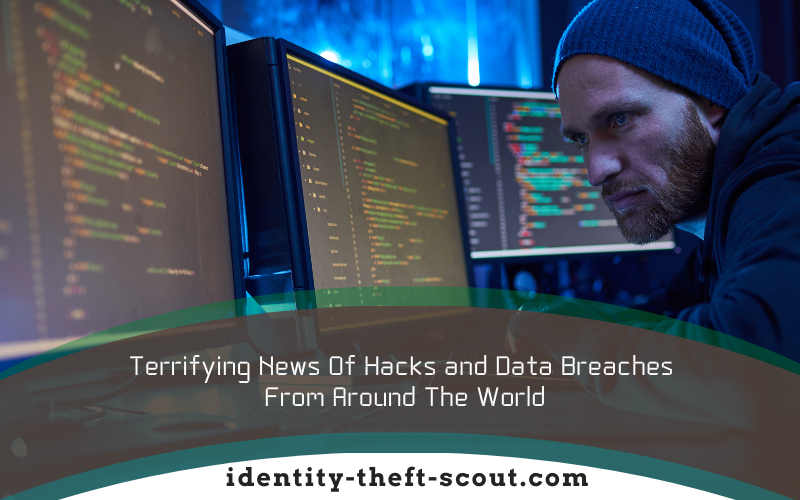 news of hacks and data breaches