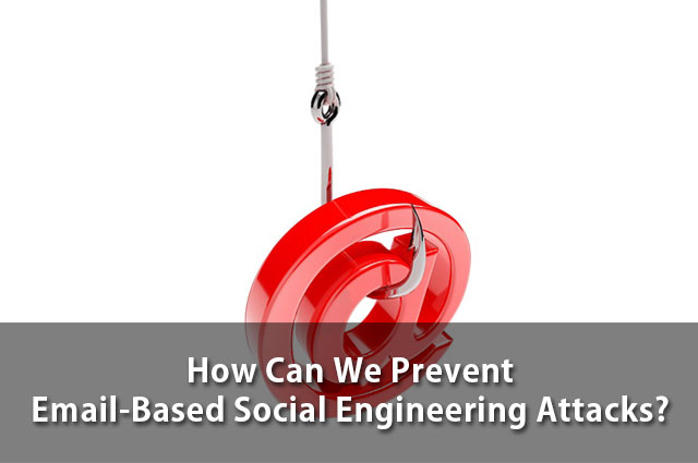 social engineering attacks