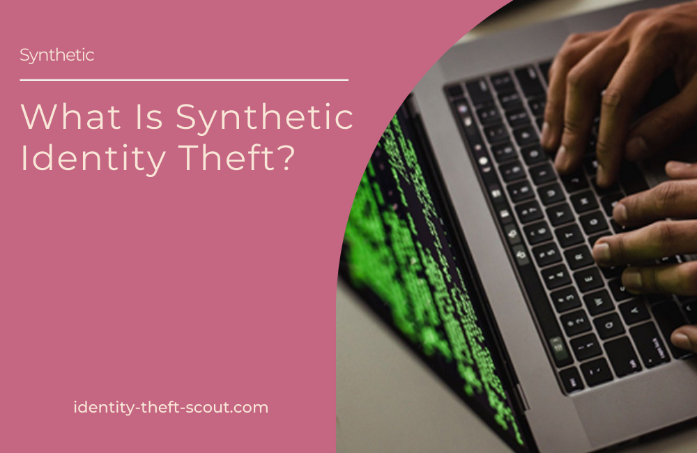 synthetic-identity-theft